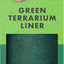 Terrarium Liner