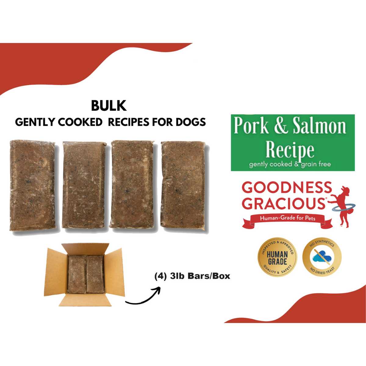 Goodness Gracious Gently Cooked Grain Free Pork with Salmon Recipe 12# BULK Box-4 x 3# Bars/Box